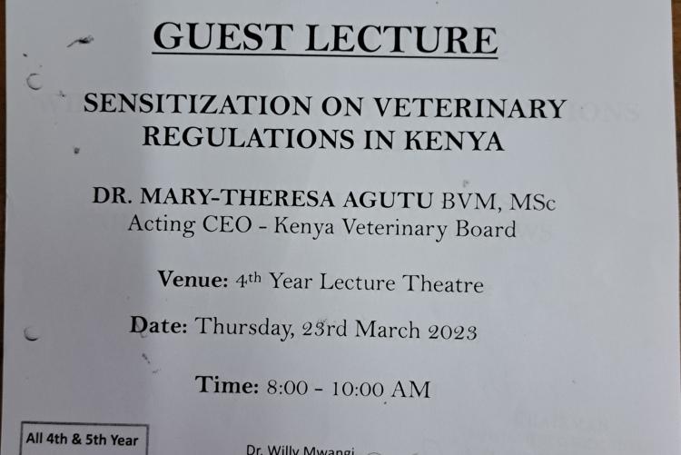 GUEST LECTURE-SENSITIZATION ON VETERINARY REGULATION IN KENYA-DR.MARY-THERESA AGUTU AG.CEO KVB